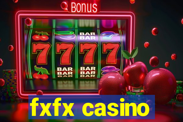 fxfx casino
